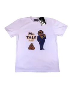 MR. TALK DAT SHIT TEE(White)